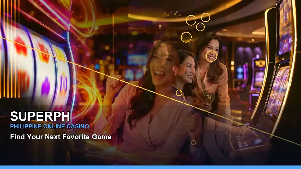 Your guide to SUPERPH casino access, games, account support and safer play in the Philippines.